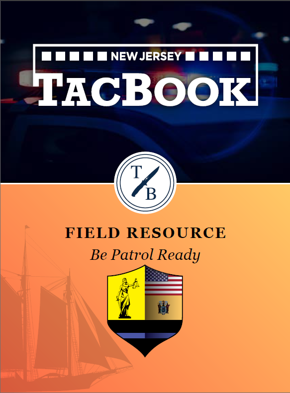 Cover page of a patrol guide titled 'TACBOOK' for New Jersey, with a badge showing the state flag, a police officer illustration, and the slogan 'Be Patrol Ready,' alongside a background of ships and a police car with flashing lights.