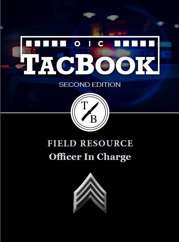 Cover of a book titled 'TacBook' with a police car flashing lights in the background, second edition, field resource for officers in charge.