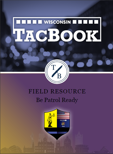 Cover page of a Wisconsin 彩票联盟官方网站 field resource guide with a patrol readiness theme, featuring a Wisconsin flag, a badge with a scale, and a cityscape silhouette in the background.